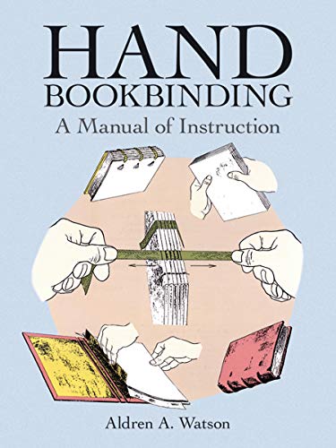 Algopix Similar Product 13 - Hand Bookbinding A Manual of