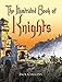 Algopix Similar Product 15 - The Illustrated Book of Knights Dover