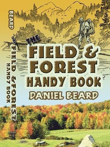 Algopix Similar Product 7 - The Field and Forest Handy Book Dover