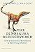 Algopix Similar Product 4 - Dinosaurs Rediscovered The Scientific