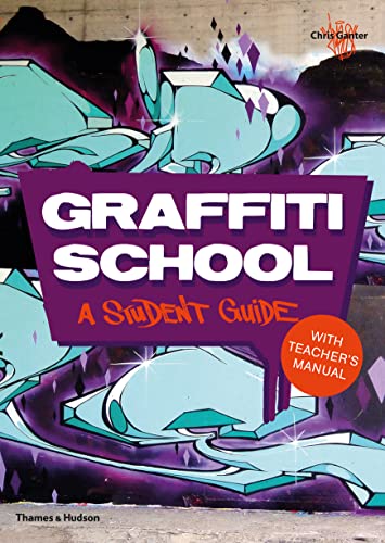Algopix Similar Product 20 - Graffiti School A Student Guide and