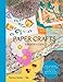 Algopix Similar Product 11 - Paper Crafts: A Maker's Guide