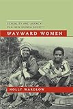 Algopix Similar Product 4 - Wayward Women Sexuality and Agency in