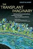 Algopix Similar Product 11 - The Transplant Imaginary Mechanical