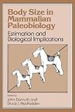 Algopix Similar Product 18 - Body Size in Mammalian Paleobiology