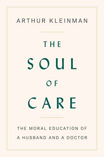 Algopix Similar Product 9 - The Soul of Care The Moral Education