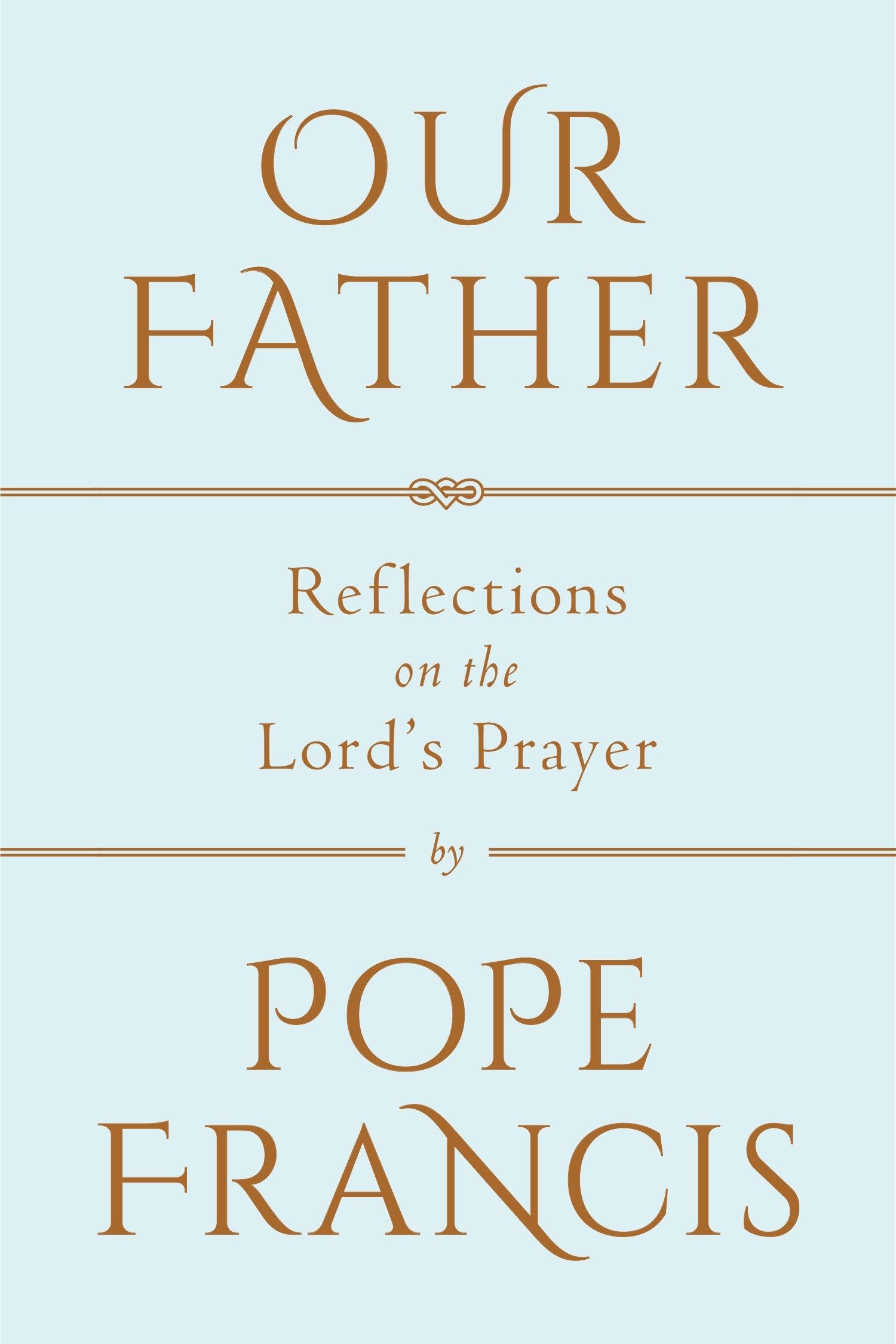 Algopix Similar Product 18 - Our Father Reflections on the Lords