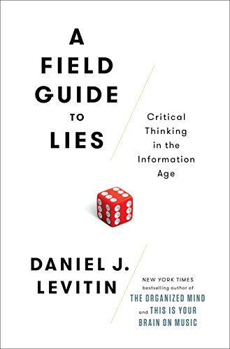 Algopix Similar Product 9 - A Field Guide to Lies Critical
