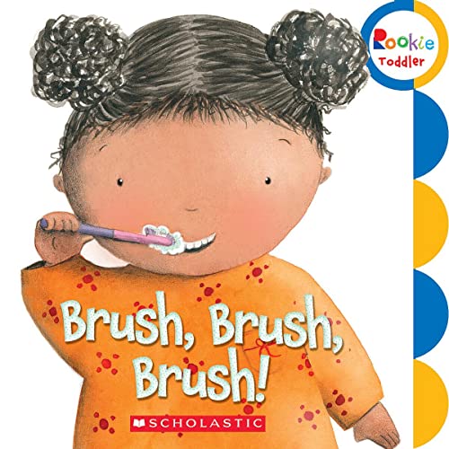 Algopix Similar Product 7 - Brush, Brush, Brush! (Rookie Toddler)