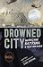 Algopix Similar Product 16 - Drowned City Hurricane Katrina and New