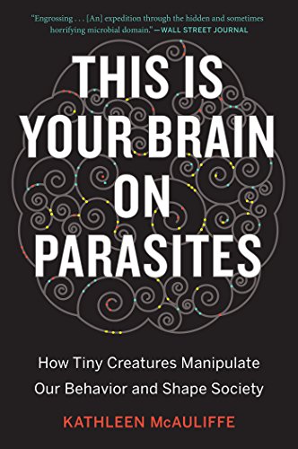Algopix Similar Product 7 - This Is Your Brain On Parasites How