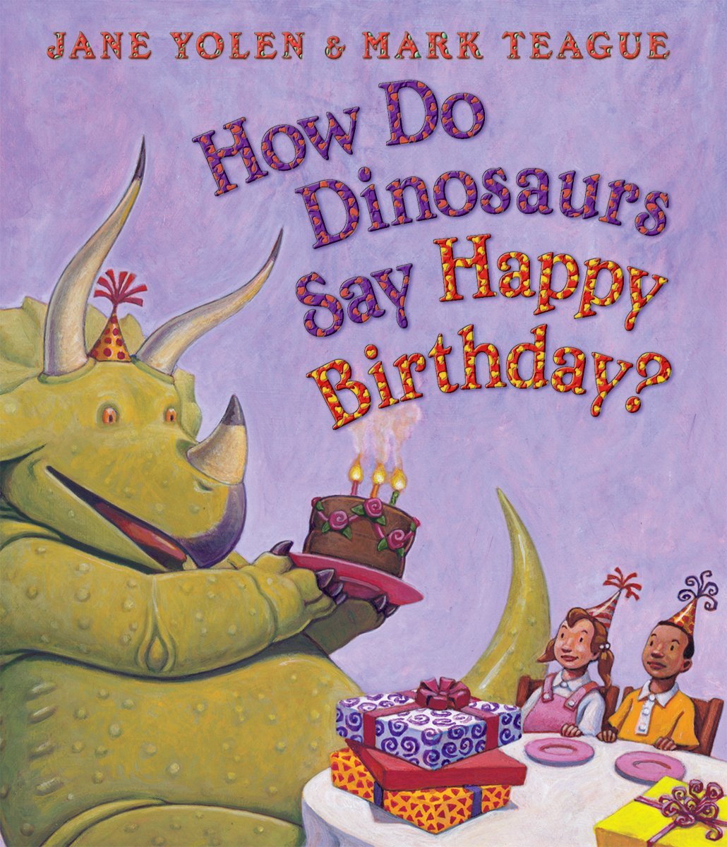 Algopix Similar Product 12 - How Do Dinosaurs Say Happy Birthday?