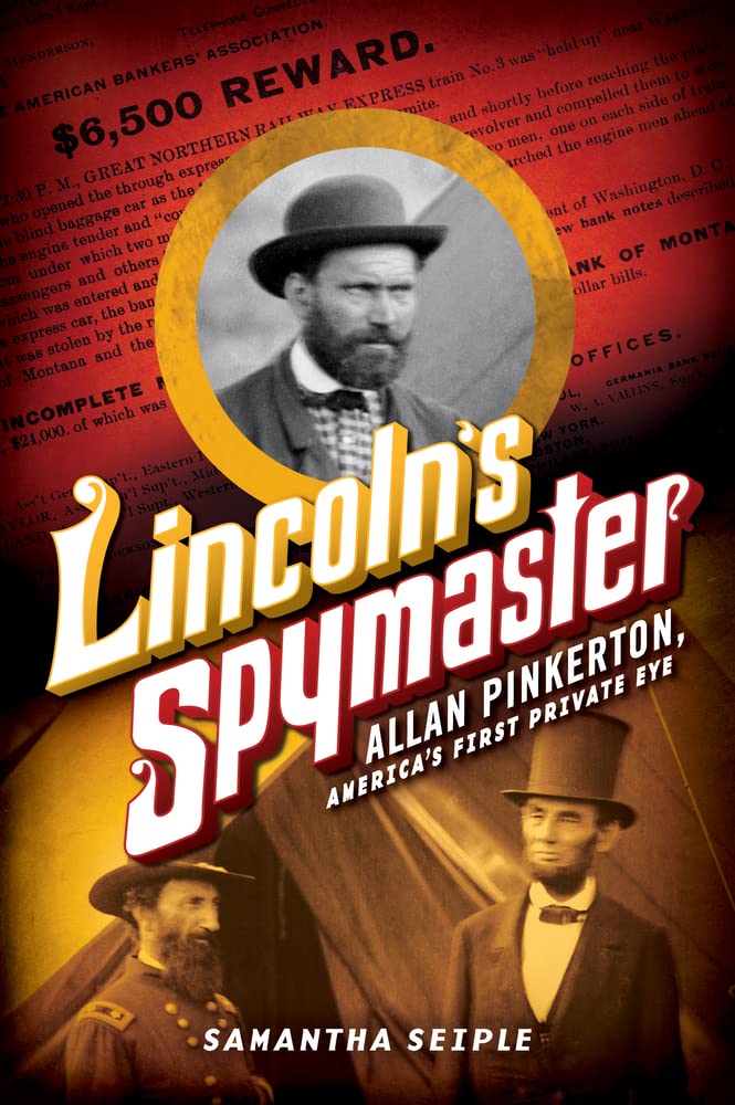 Algopix Similar Product 10 - Lincolns Spymaster Allan Pinkerton