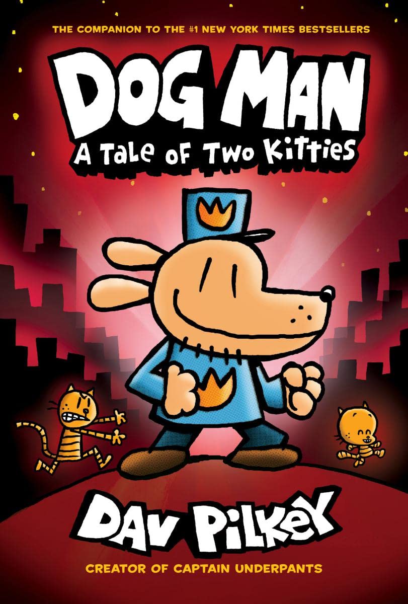 Algopix Similar Product 17 - Dog Man A Tale of Two Kitties From