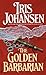 Algopix Similar Product 9 - The Golden Barbarian (Sedikhan)