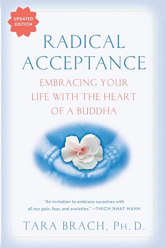 Algopix Similar Product 5 - Radical Acceptance Embracing Your Life