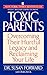 Algopix Similar Product 2 - Toxic Parents Overcoming Their Hurtful
