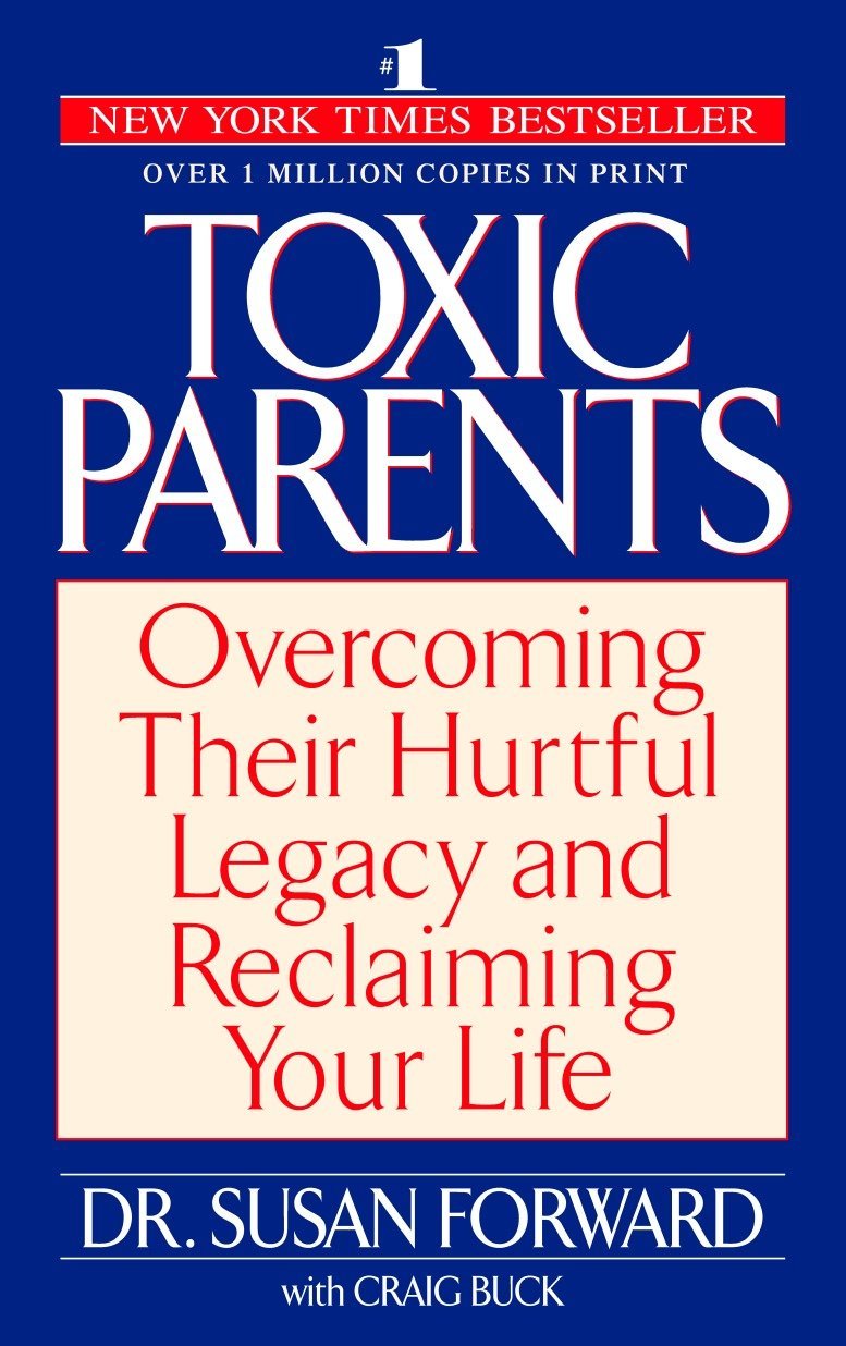 Algopix Similar Product 16 - Toxic Parents Overcoming Their Hurtful