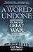 Algopix Similar Product 20 - A World Undone The Story of the Great