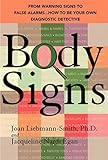 Algopix Similar Product 19 - Body Signs From Warning Signs to False