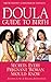 Algopix Similar Product 16 - The Doula Guide to Birth Secrets Every