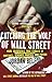 Algopix Similar Product 12 - Catching the Wolf of Wall Street More