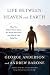 Algopix Similar Product 10 - Life Between Heaven and Earth What You