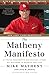 Algopix Similar Product 20 - The Matheny Manifesto A Young