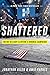 Algopix Similar Product 20 - Shattered Inside Hillary Clintons