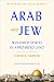 Algopix Similar Product 4 - Arab and Jew Wounded Spirits in a