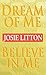Algopix Similar Product 14 - 2 books in 1 Dream of Me and Believe