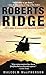 Algopix Similar Product 9 - ROBERTS RIDGE A Story of Courage and