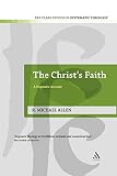 Algopix Similar Product 10 - Christs Faith A Dogmatic Account TT