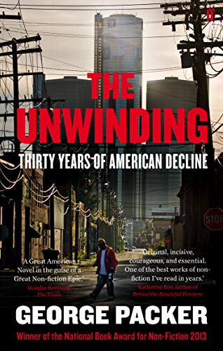 Algopix Similar Product 2 - The Unwinding Thirty Years of American