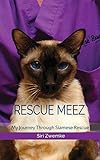 Algopix Similar Product 7 - Rescue Meez My Journey Through Siamese