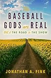 Algopix Similar Product 15 - The Baseball Gods are Real Volume 2 