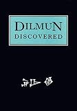 Algopix Similar Product 20 - Dilmun Discovered The Early Years of