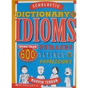 Algopix Similar Product 3 - Scholastic Dictionary of Idioms More