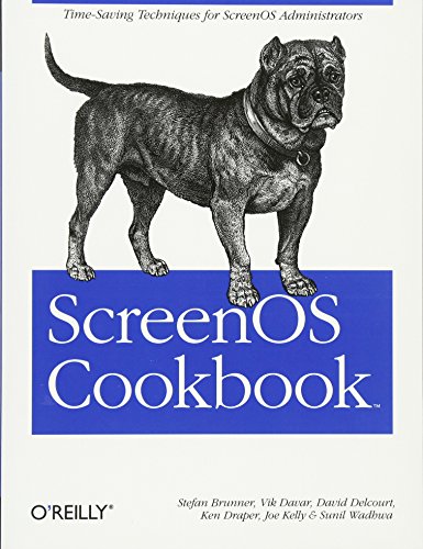 Algopix Similar Product 14 - ScreenOS Cookbook TimeSaving