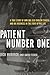 Algopix Similar Product 3 - Patient Number One A True Story of How