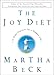 Algopix Similar Product 13 - The Joy Diet 10 Daily Practices for a
