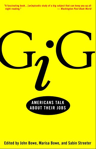 Algopix Similar Product 11 - Gig: Americans Talk About Their Jobs
