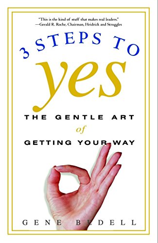 Algopix Similar Product 17 - Three Steps to Yes The Gentle Art of