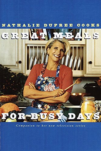 Algopix Similar Product 8 - Nathalie Dupree Cooks Great Meals For
