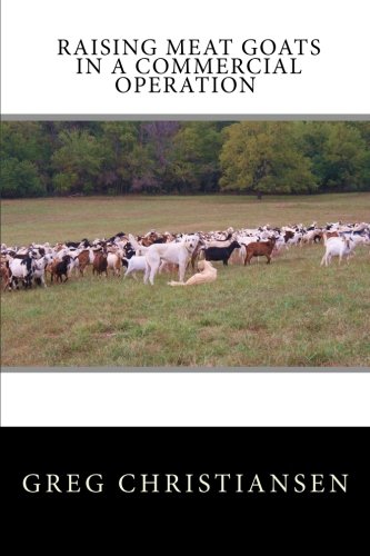 Algopix Similar Product 6 - Raising Meat Goats In A Commercial