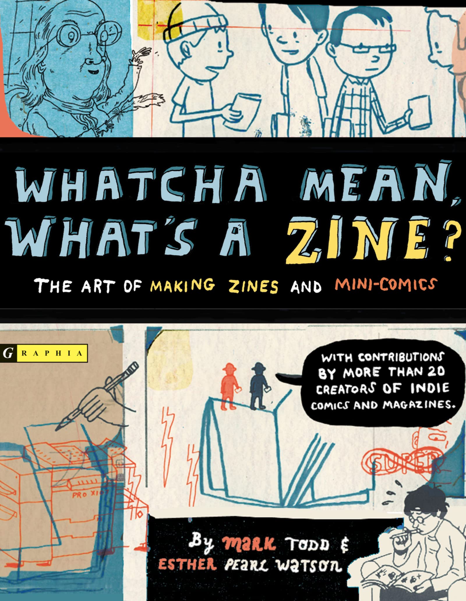 Algopix Similar Product 13 - Whatcha Mean, What's a Zine?