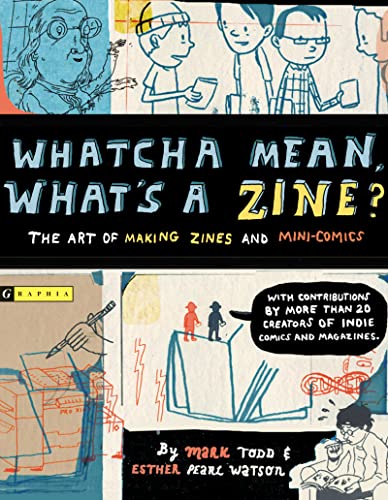 Algopix Similar Product 13 - Whatcha Mean, What's a Zine?
