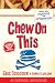 Algopix Similar Product 13 - Chew on This Everything You Dont Want