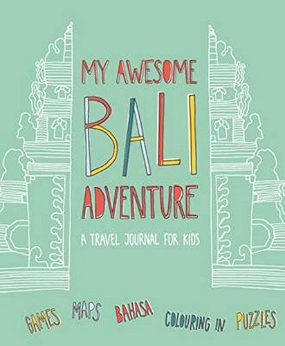 Algopix Similar Product 2 - My Awesome Bali Adventure