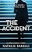 Algopix Similar Product 20 - The Accident A chilling psychological